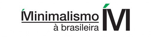 Minimalismo à Brasileira